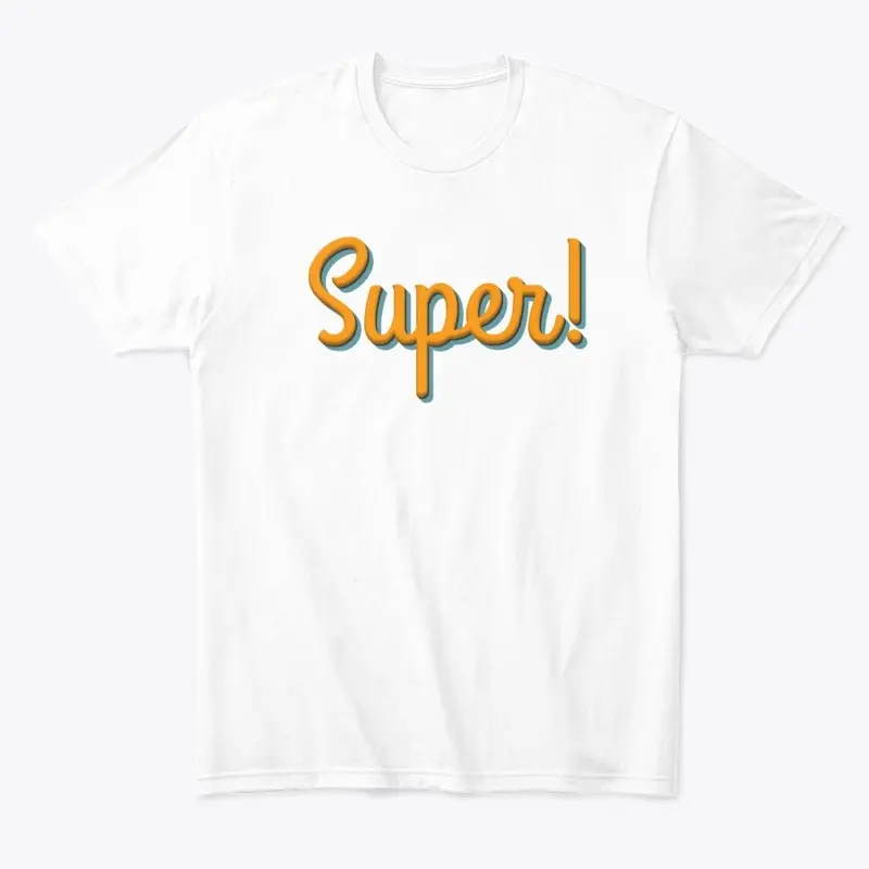 Super T-Shirt